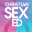 Christian Sex Ed: Everything You Need To Know About Sex and Purity