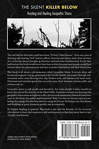 The Silent Killer Below: Hunting and Healing Geopathic Stress
