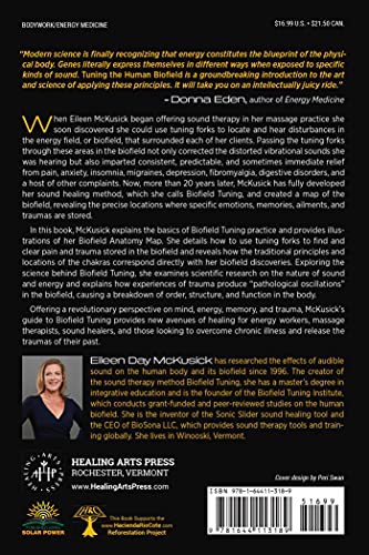 Tuning the Human Biofield: Healing with Vibrational Sound Therapy — back cover