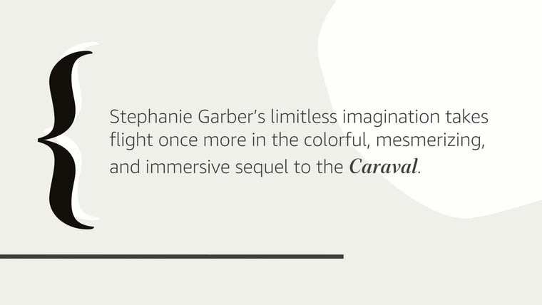 Legendary: A Caraval Novel (Caraval, 2) — back cover