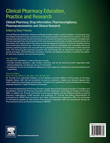Clinical Pharmacy Education, Practice and Research: Clinical Pharmacy, Drug Information, Pharmacovigilance, Pharmacoeconomics and Clinical Research