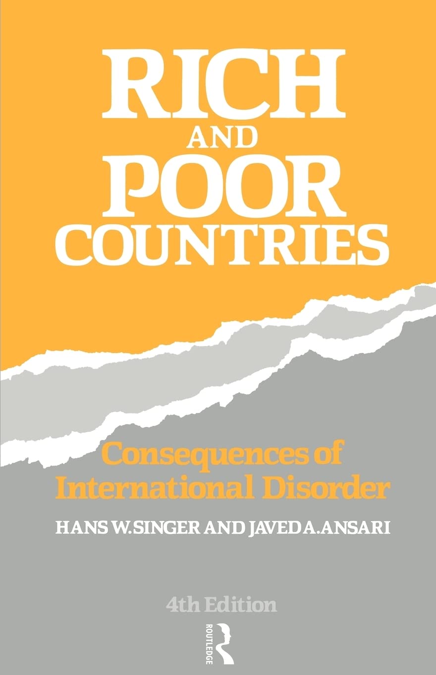 Rich and Poor Countries: Consequence of International Economic Disorder