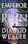 Emperor of Ruin (Burningblade & Silvereye, 3)