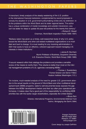 The Multilateral Development Banks: Improving U.S. Leadership (Washington Papers)
