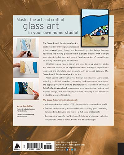 The Glass Artist's Studio Handbook: Traditional and Contemporary Techniques f...