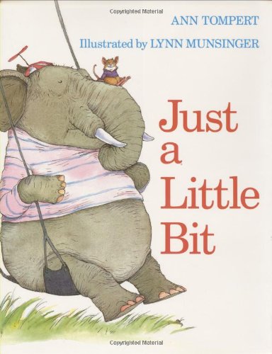 Just a Little Bit by Tompert, Ann