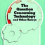 Question Concerning Technology, and Other Essays, The