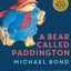 A Bear Called Paddington