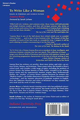 To Write Like a Woman: Essays in Feminism and Science Fiction