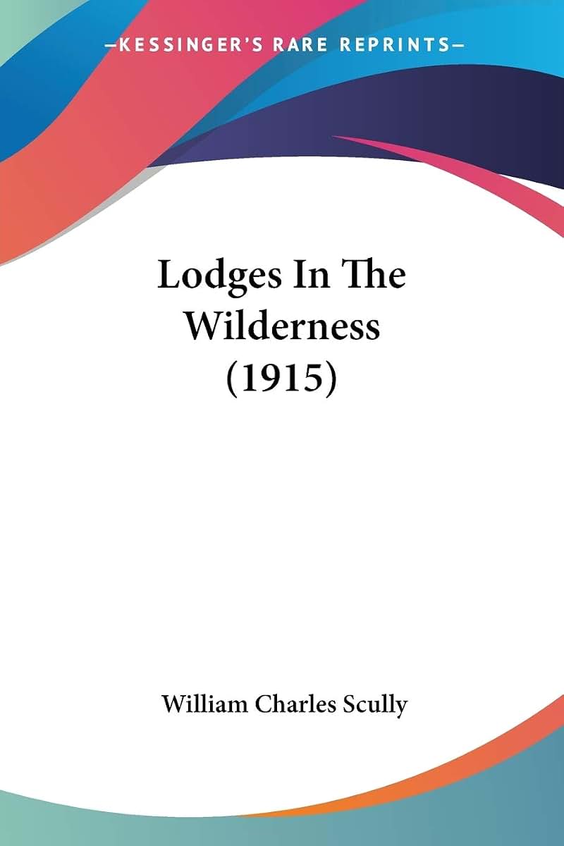 Lodges In The Wilderness (1915)