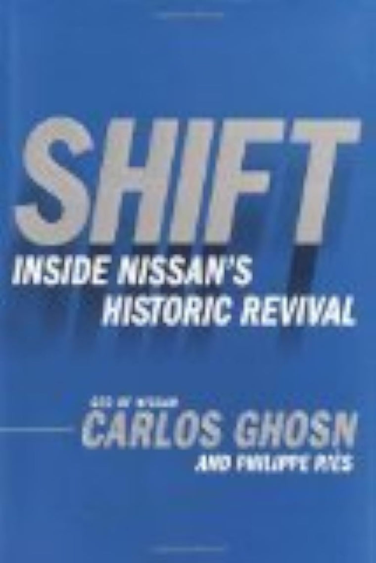 Shift: Inside Nissans Historic Revival — back cover