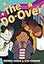 The Do-Over: A Graphic Novel – An Inspiring Middle School Story About Friendship, Creativity, and Courage for Children (Ages 8-12)