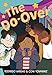 The Do-Over: A Graphic Novel – An Inspiring Middle School Story About Friendship, Creativity, and Courage for Children (Ages 8-12)