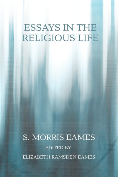 ESSAYS IN THE RELIGIOUS LIFE