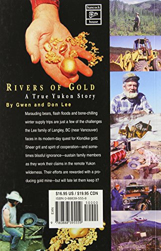 Rivers of Gold: A True Yukon Story — back cover