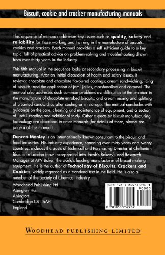 Biscuit, Cookie and Cracker Manufacturing Manuals: Manual 5: Secondary Processing in Biscuit Manufacturing (Woodhead Publishing Series in Food Science, Technology and Nutrition)