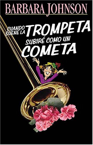 Cuando Suene La Trompeta, Subiré Como Un Cometa
