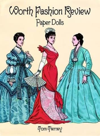 Worth Fashion Review Paper Dolls