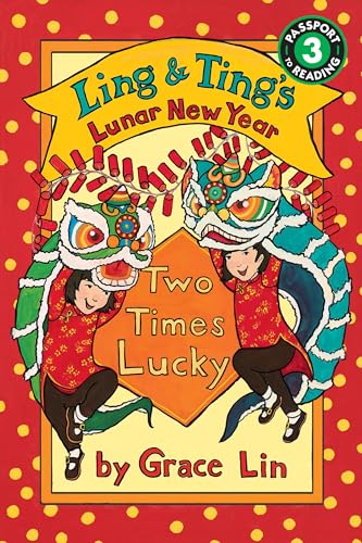Ling & Ting’s Lunar New Year: Two Times Lucky