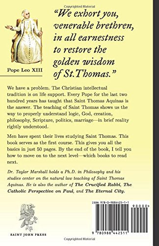 Thomas Aquinas in 50 Pages: A Layman's Quick Guide to Thomism