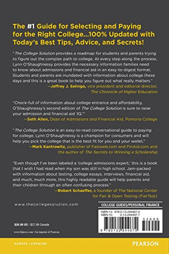 College Solution, The: A Guide for Everyone Looking for the Right School at the Right Price