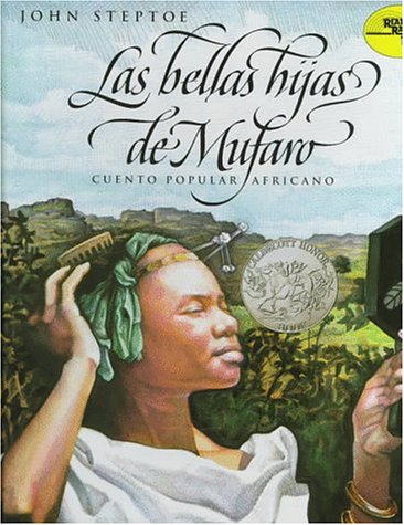 Mufaro's Beautiful Daughters (Spanish edition) (Reading Rainbow Book)