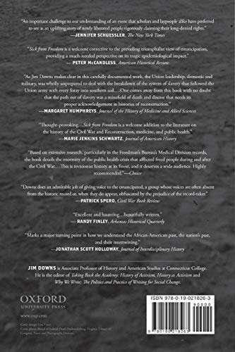 Sick from Freedom: African-American Illness and Suffering during the Civil War and Reconstruction