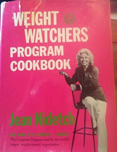 Weight Watchers' Program Original Cookbook by Nidetch, Jean