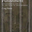 Reforming Punishment: Psychological Limitations to the Pains of Imprisonment (LAW AND PUBLIC POLICY: PSYCHOLOGY AND THE SOCIAL SCIENCES)
