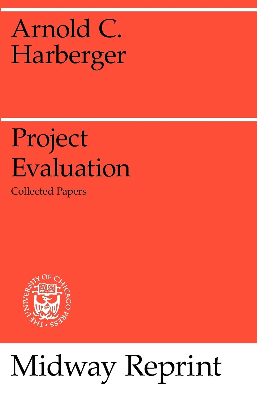 Project Evaluation: Collected Papers (Midway Reprint Series)