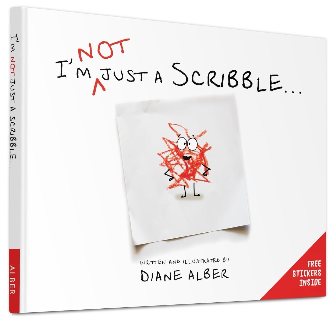 I'm NOT just a Scribble by Alber, Diane