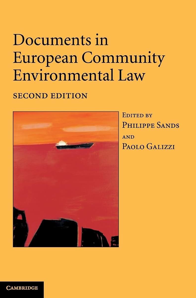 Documents in European Community Environmental Law