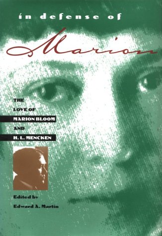 In Defense of Marion: The Love of Marion Bloom & H.L. Mencken