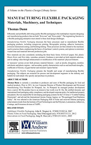Manufacturing Flexible Packaging: Materials, Machinery, and Techniques (Plastics Design Library)