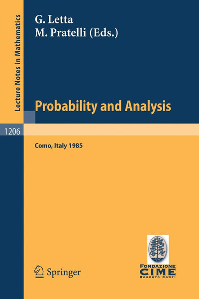 Probability and Analysis: Held at Varenna (Como); Italy, May, 31 - June 8, 1985 (Lecture Notes in Mathematics, 1206)