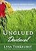 Unglued Devotional: 60 Days of Imperfect Progress (A 60-Day Devotional)