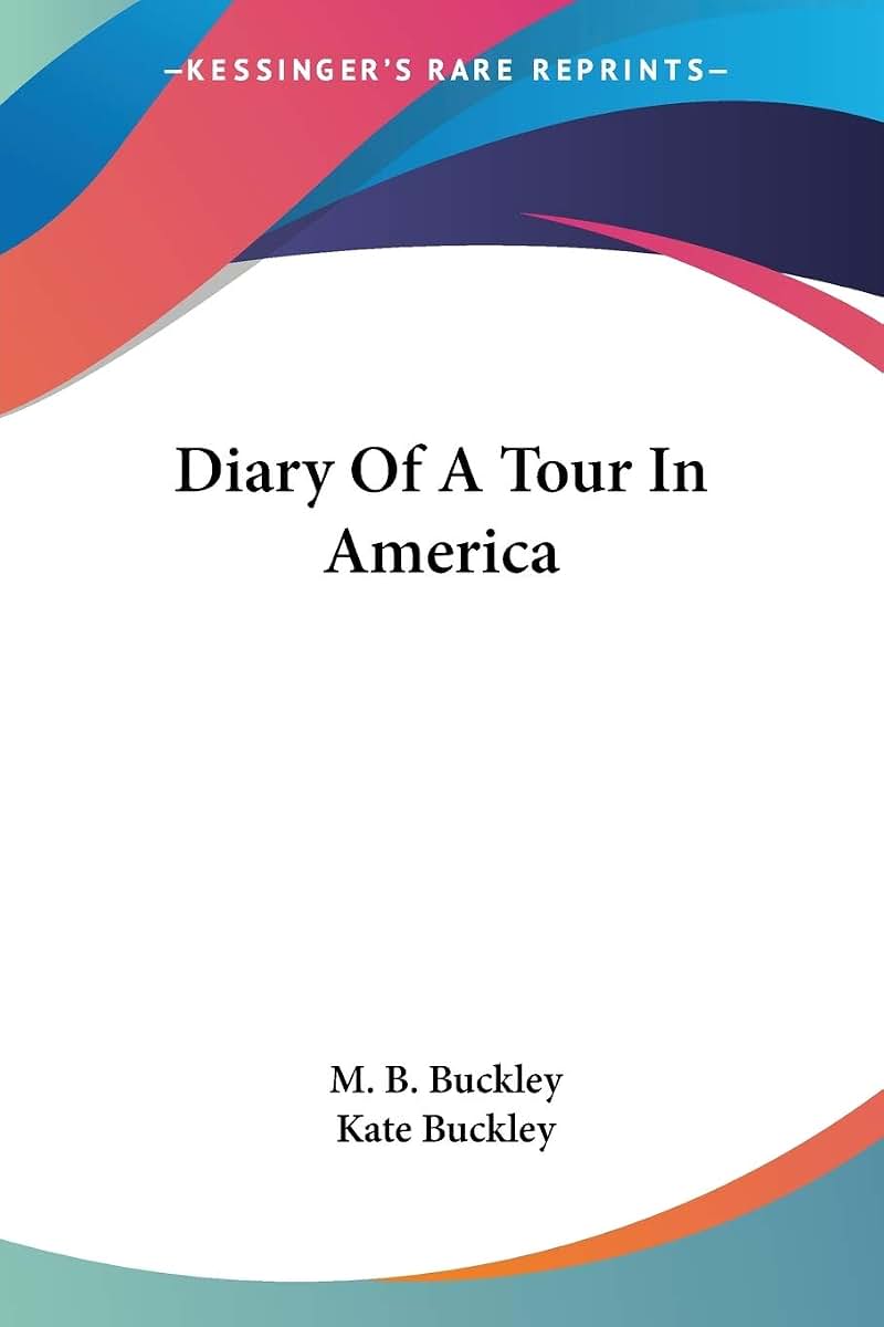 Diary Of A Tour In America