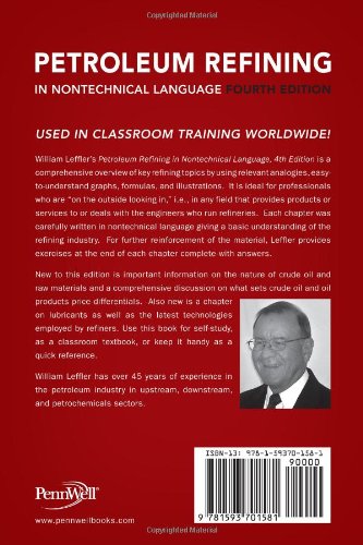 Petroleum Refining in Nontechnical Language by Leffler, Will