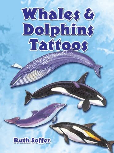 Whales and Dolphins Tattoos (Dover Little Activity Books: Sea Life)