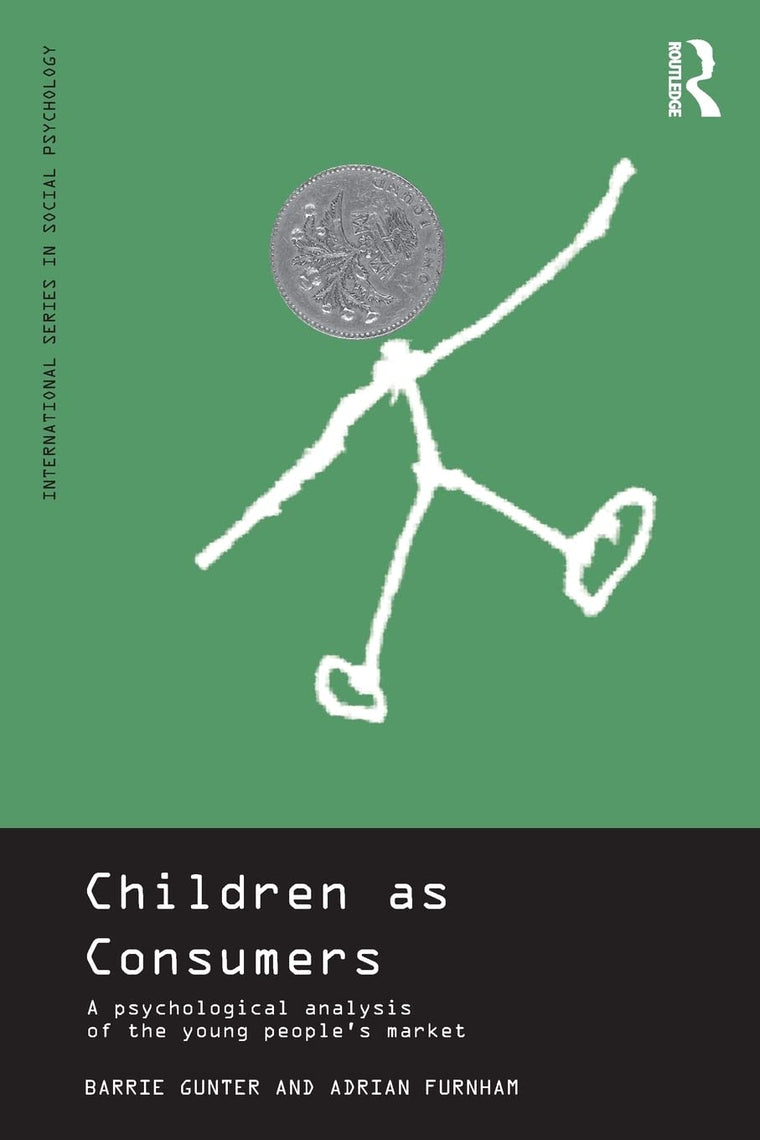 Children as Consumers (International Series in Social Psychology)