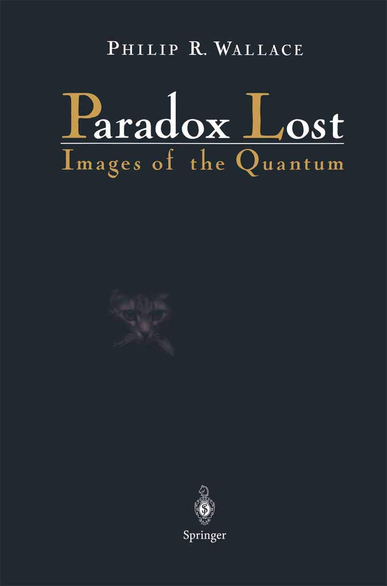 Paradox Lost: Images of the Quantum