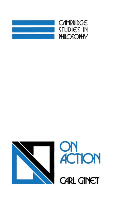 On Action (Cambridge Studies in Philosophy)
