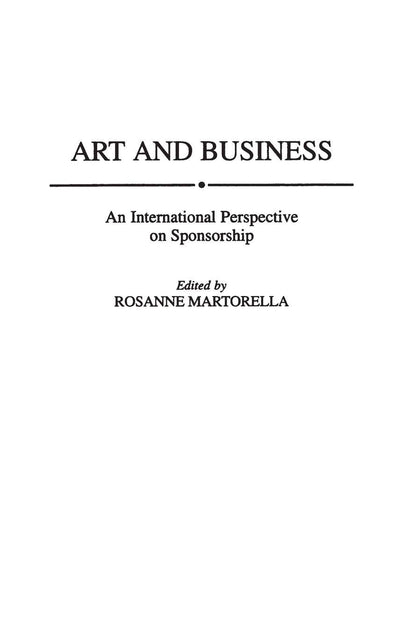 Art and Business: An International Perspective on Sponsorship