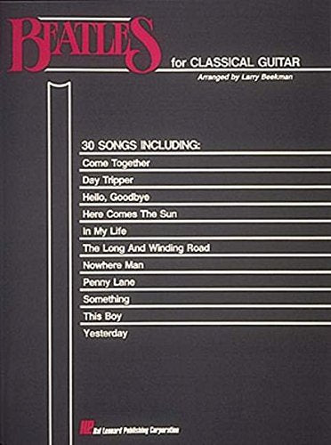 Beatles for Classical Guitar: Guitar Solo by Beatles, The