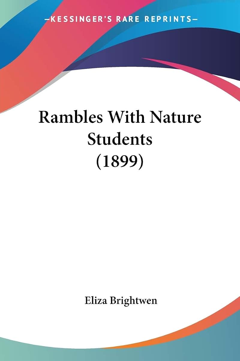 Rambles With Nature Students (1899)