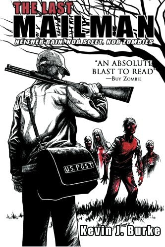 The Last Mailman: Neither Rain, Nor Sleet, Nor Zombies