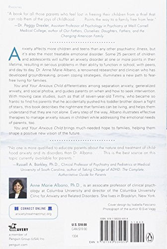 You and Your Anxious Child: Free Your Child from Fears and Worries and Create a Joyful Family Life (Lynn Sonberg Book)