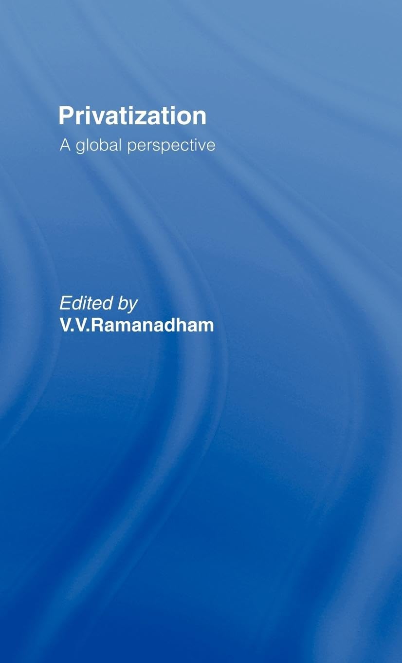 Privatisation: A Global Perspective