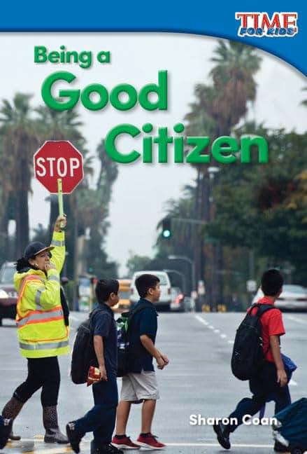 Being a Good Citizen (TIME FOR KIDS Nonfiction Readers)