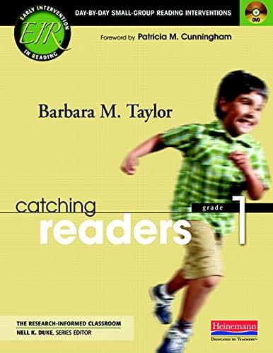 Catching Readers, Grade 1: Day-by-Day Small-Group Reading Interventions (Early Intervention in Reading: The Research-Informed Classroom)